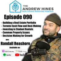 Interview with Randall Reashore (Andrew Hines Real Estate Investing Podcast)