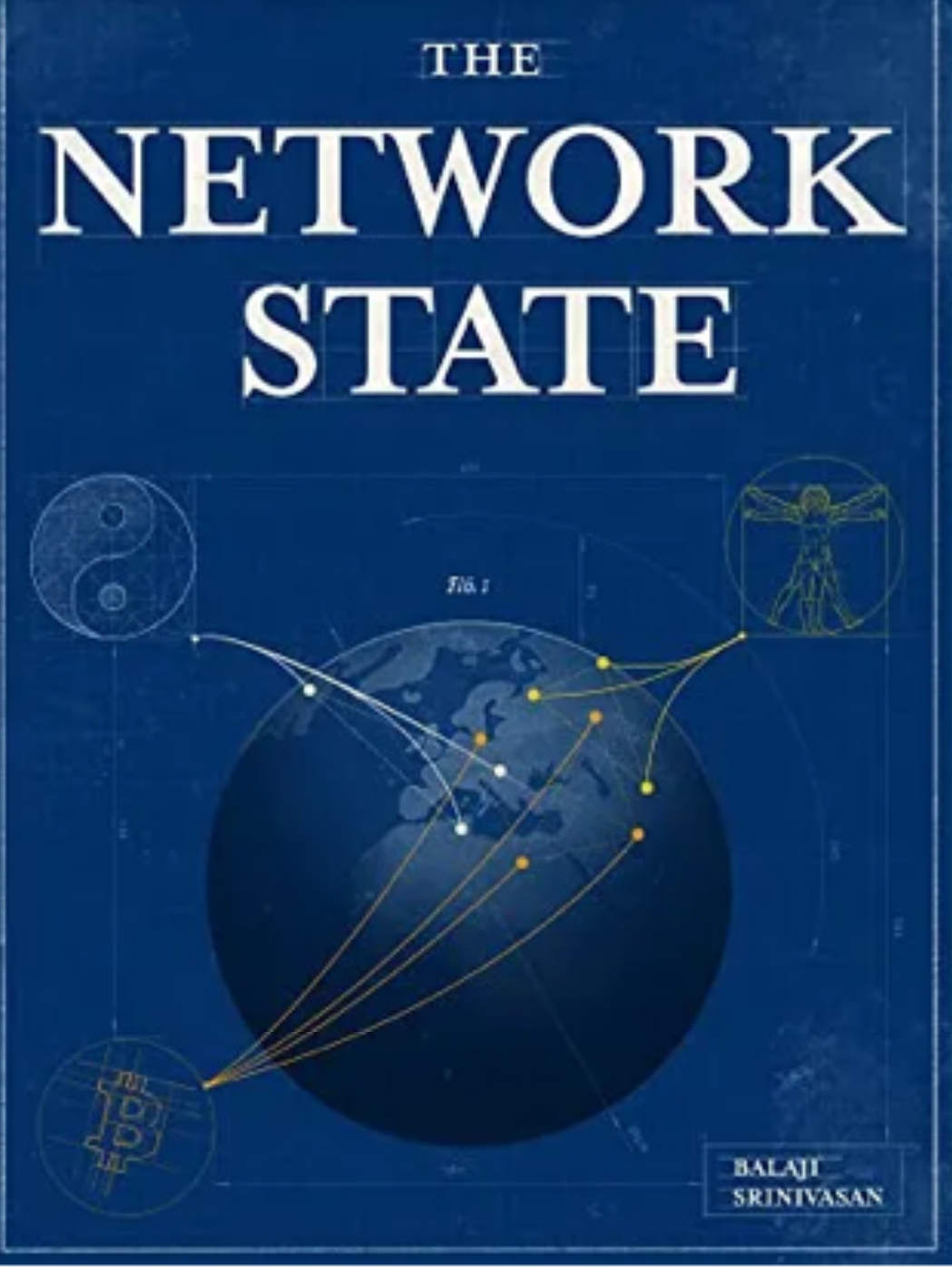 The Network State – by Balaji Srinivasan